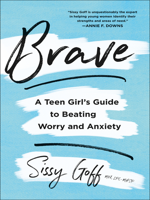 Title details for Brave by Sissy Goff - Available